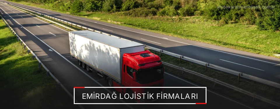 Emirdağ Lojistik Taşımacılık