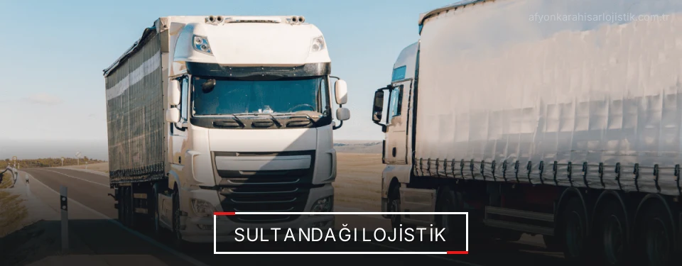 Sultandağı Lojistik Kargo